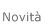 Novità